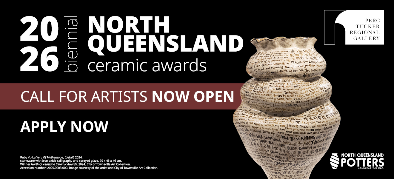 North Queensland Ceramic Awards - Call For Artists