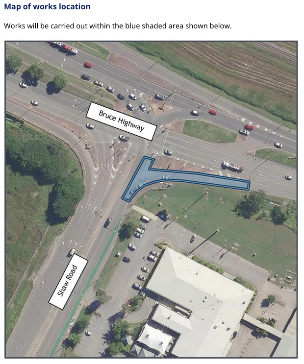 Shaw Road & Bruce Hwy Roadworks Shaw Road & Bruce Hwy Roadworks