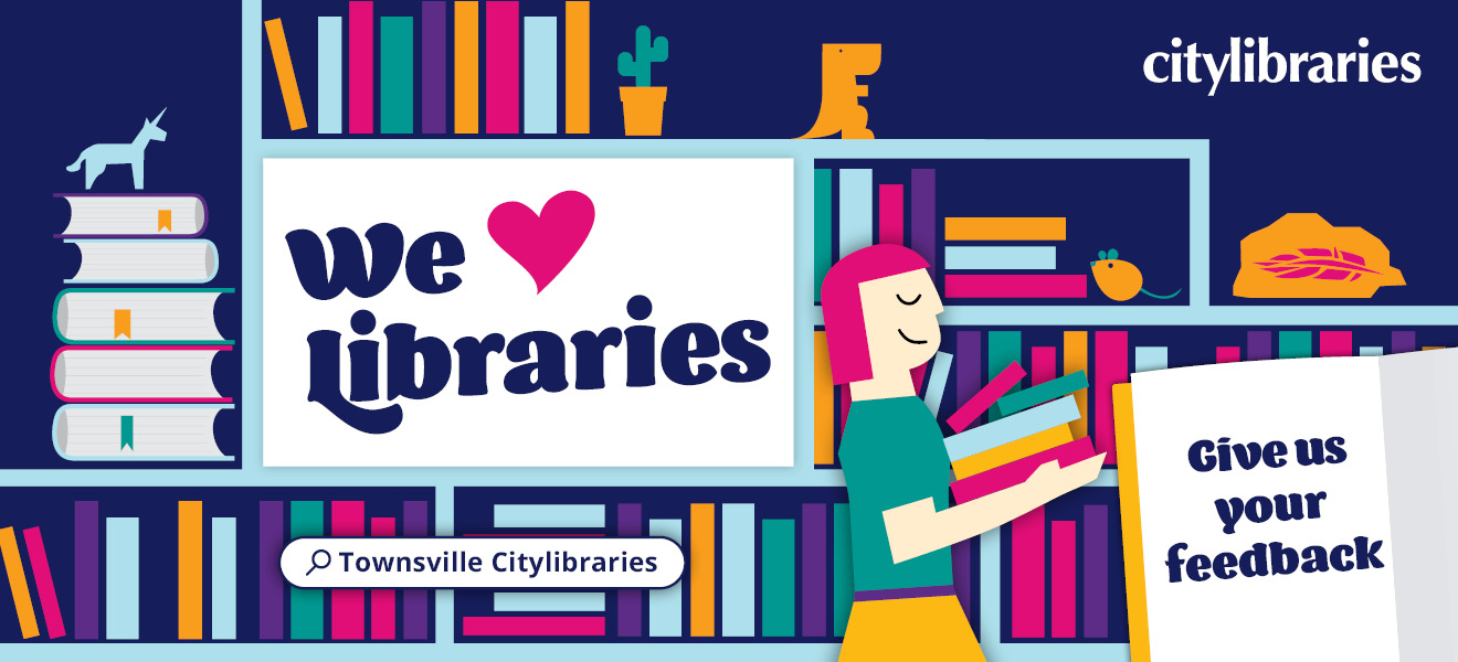 We Love Libraries - give us your feedback