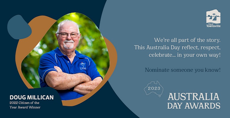  Time is running out to nominate local heroes for Townsville's 2023 Australia Day Awards.