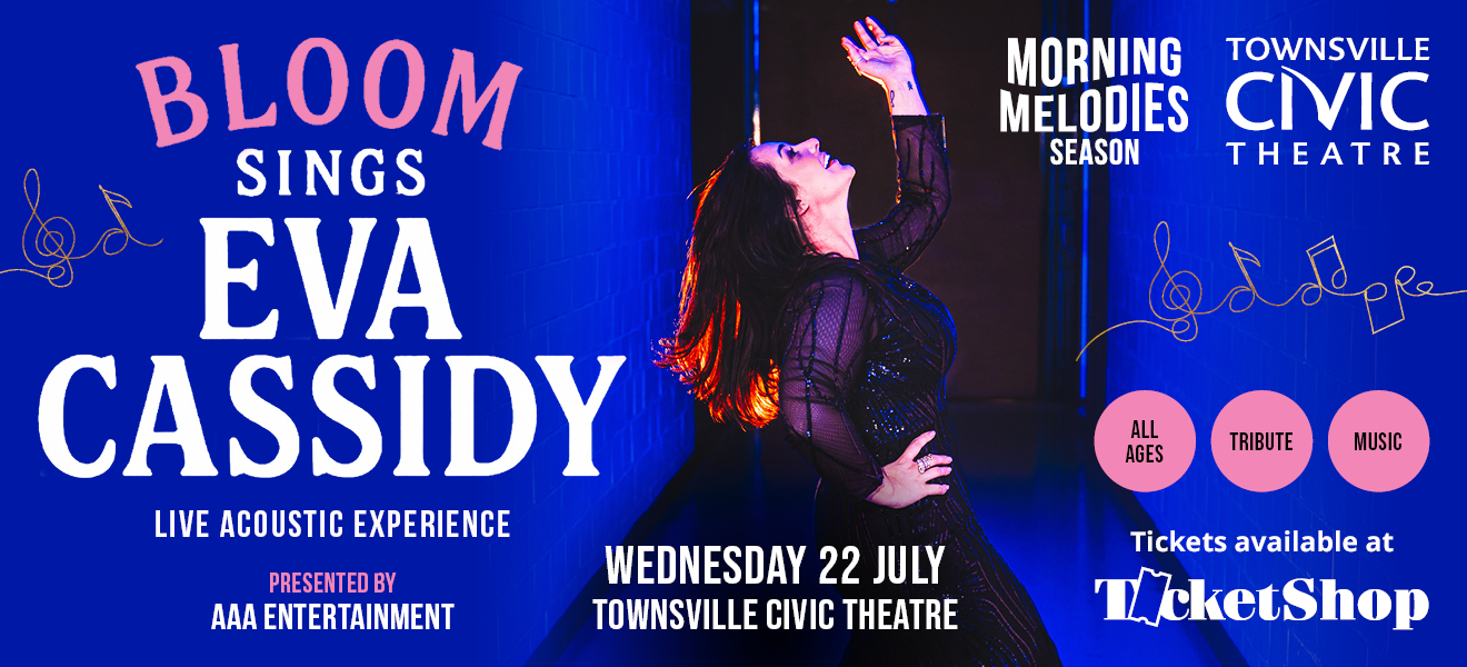 Experience the timeless music of Eva Cassidy, brought to life in a heartfelt live performance at Townsville Civic Theatre. Book your tickets now to secure your seats!