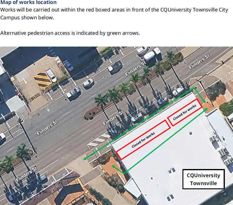 Map of 538 Flinders Street, Townsville City with front of CQUniversity Townsville highlighted red and green arrows pointing to alternative pedestrian access