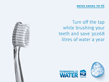 Turn off the tap while brushing your teeth and save 30268 litres of water a year