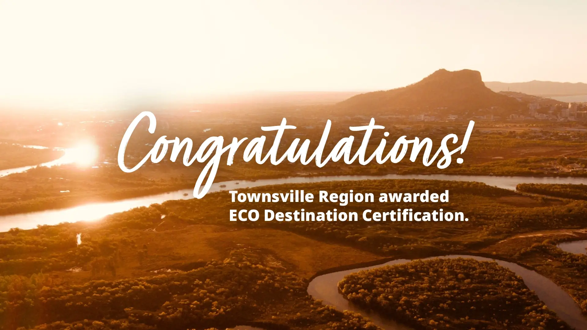 Congratulations! Townsville Region awarded ECO Destination Certification